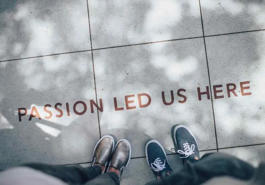 passion led us here sidewalk art
